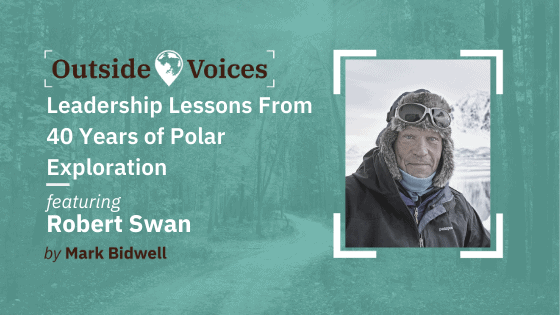 Rob Swan - Leadership Lessons from 40 Years of Polar Exploration 1